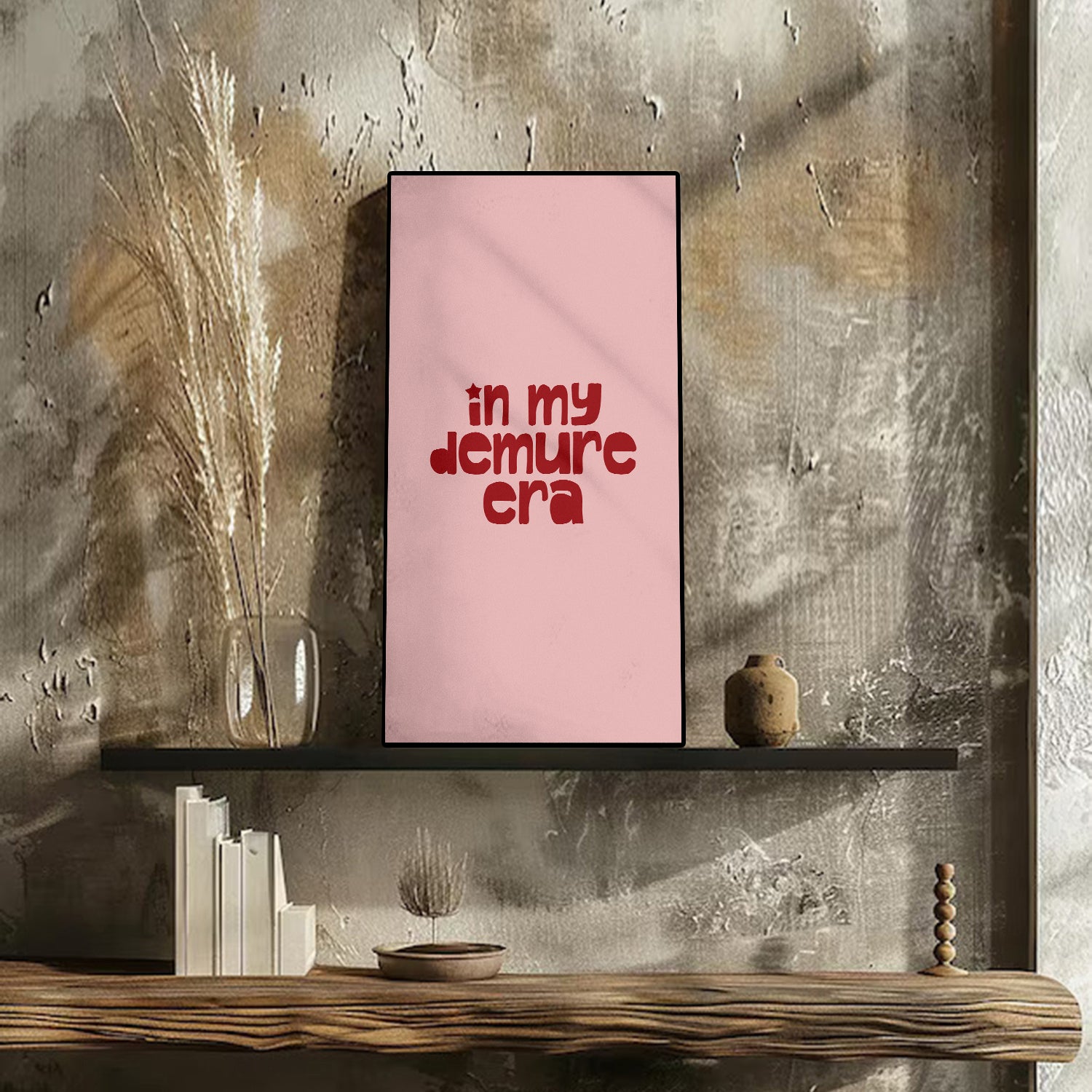 In My Demure Era Art Portrait trendy home